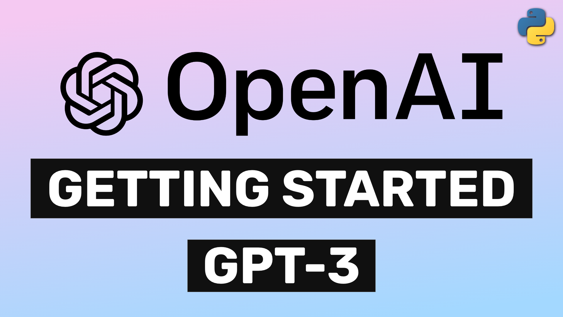 Learn How To Get Started With Openai Api And Gpt