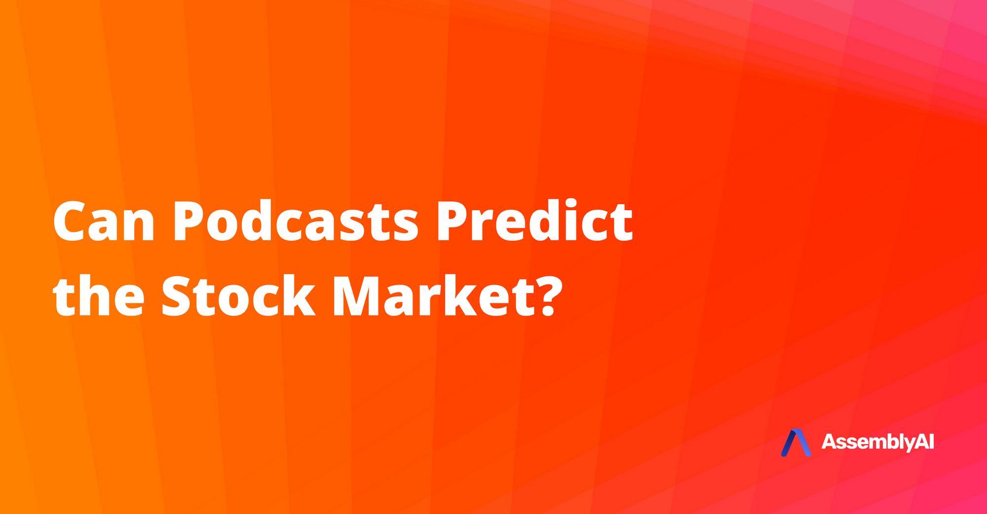 Can Podcasts Predict the Stock Market?