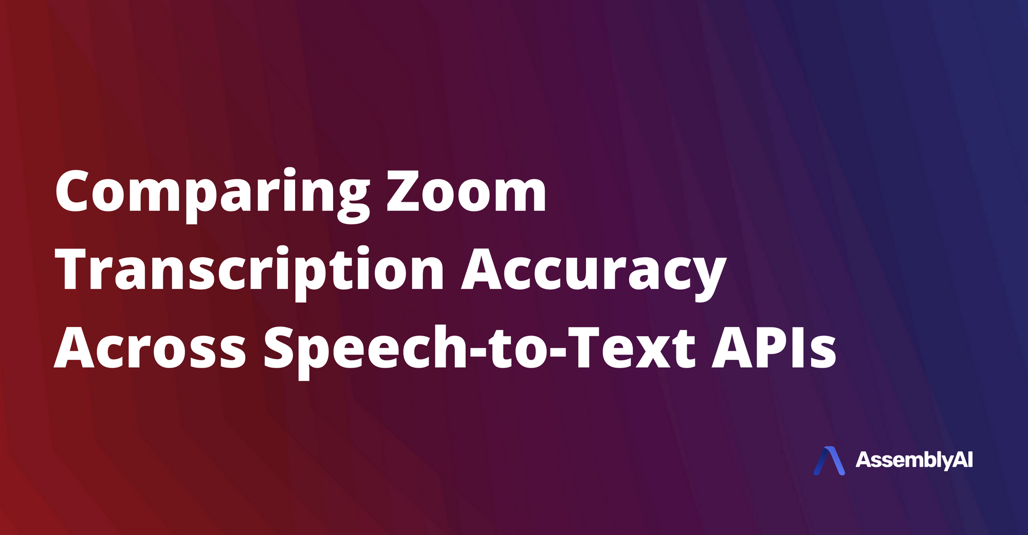 Comparing Zoom Transcription Accuracy Across Speech-to-Text APIs