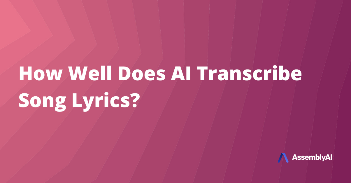 How Well Does AI Transcribe Song Lyrics?