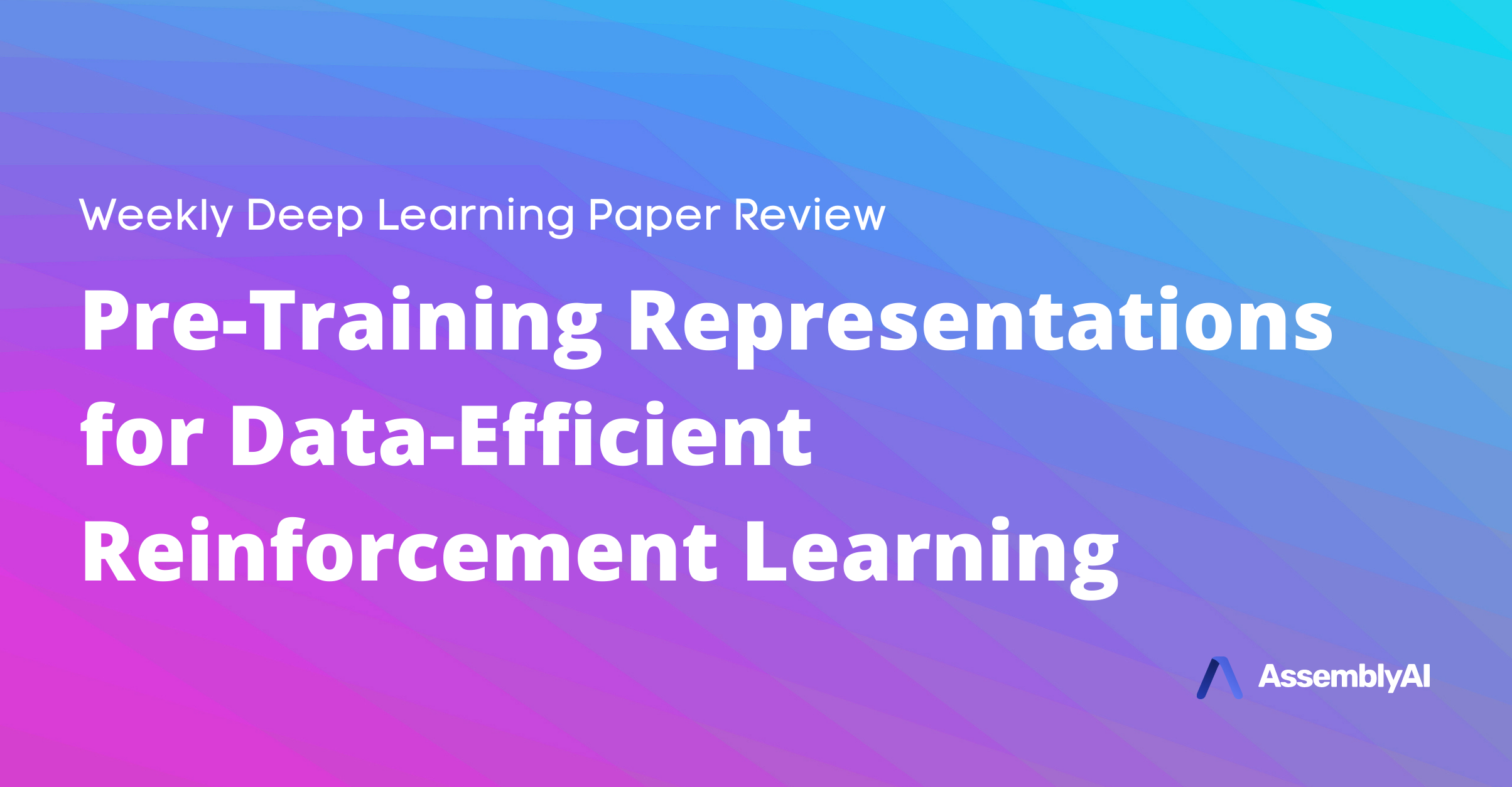 Review - Pretraining Representations for Data-Efficient Reinforcement Learning