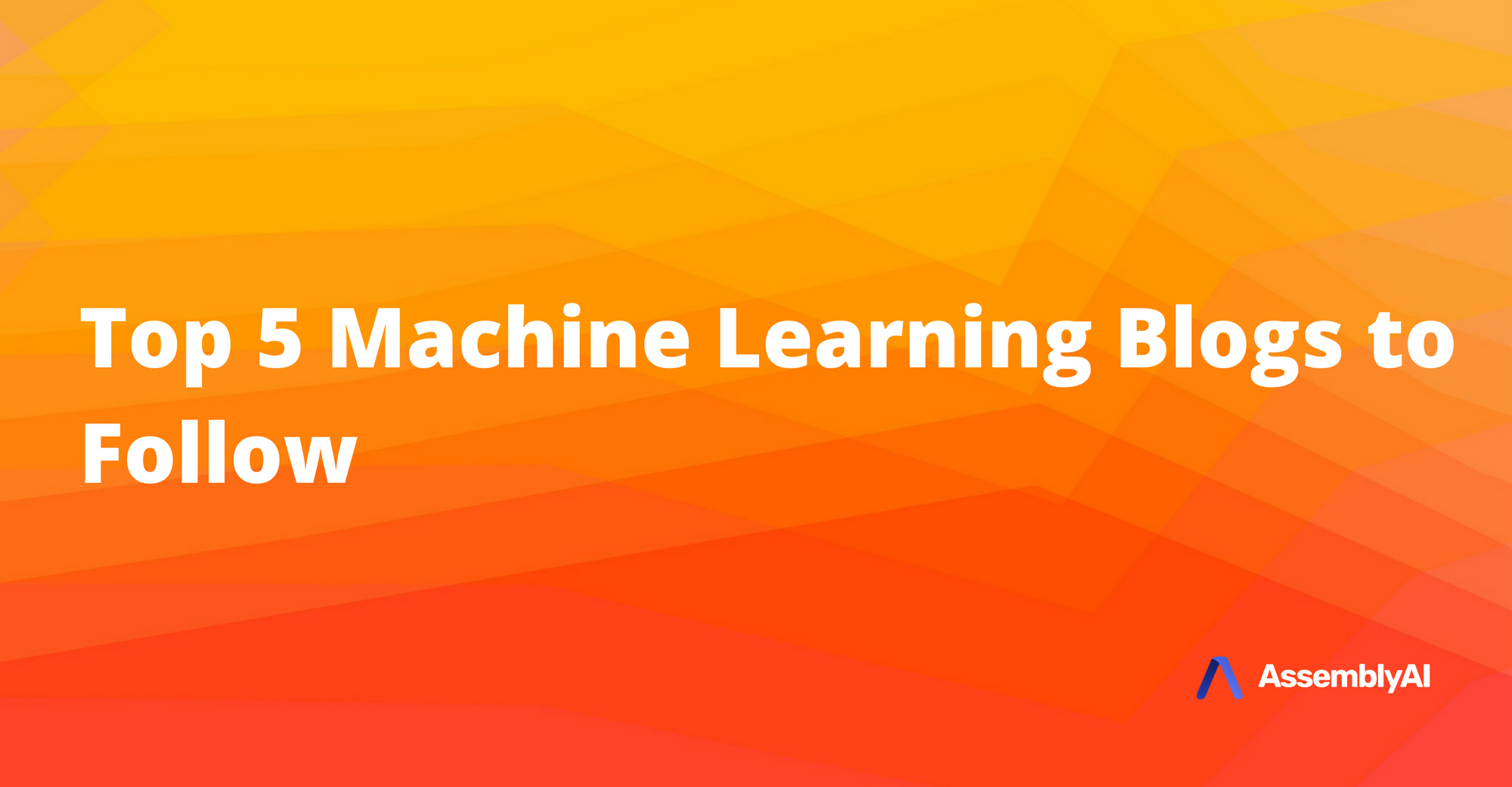 Top 5 Machine Learning Blogs to Follow