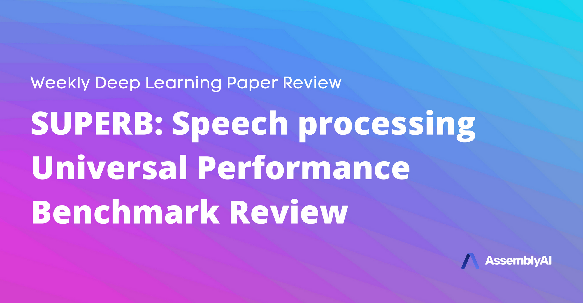 Review - Speech processing Universal Performance Benchmark Review