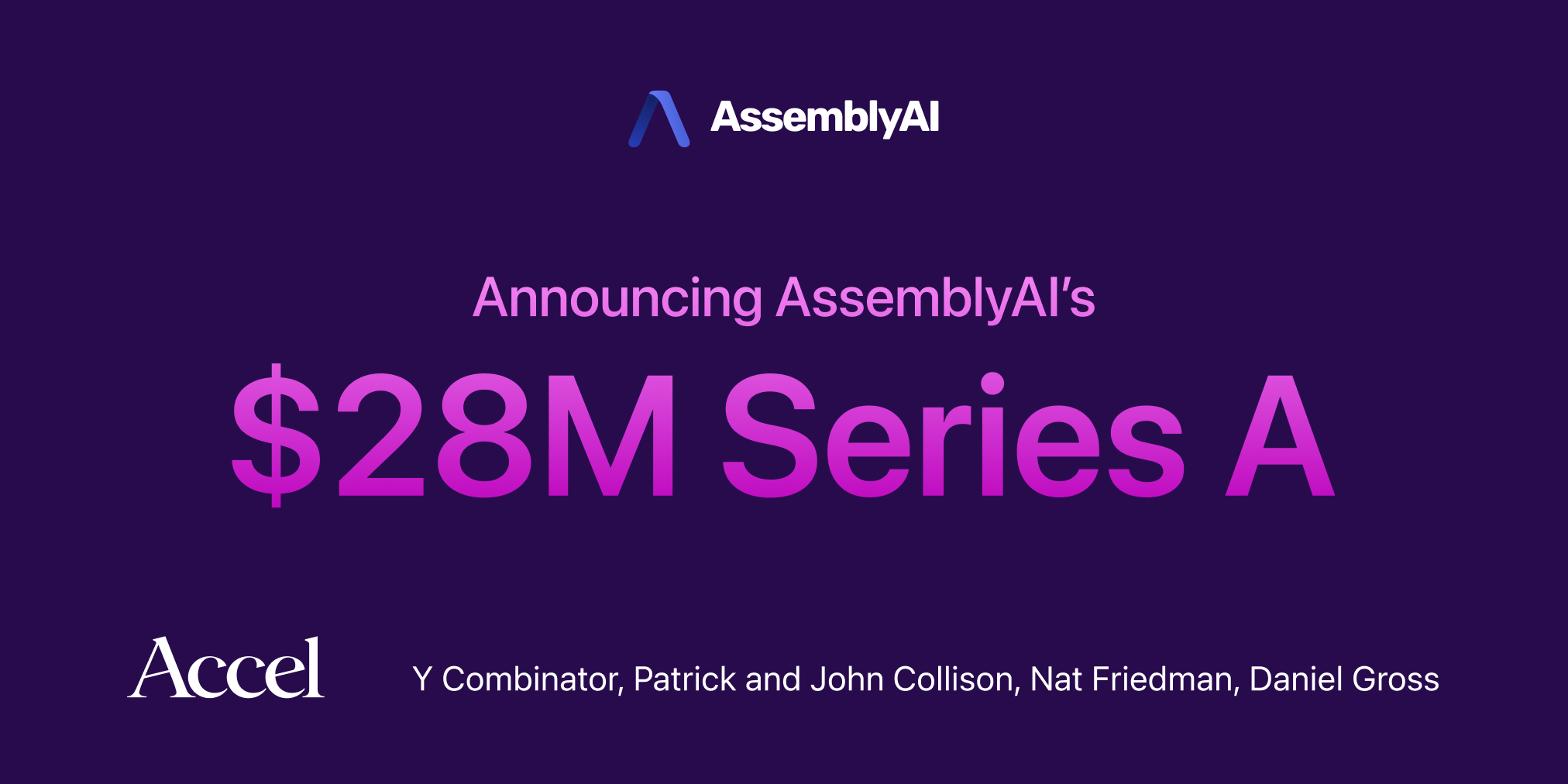 Announcing Our $28M Series A Led by Accel