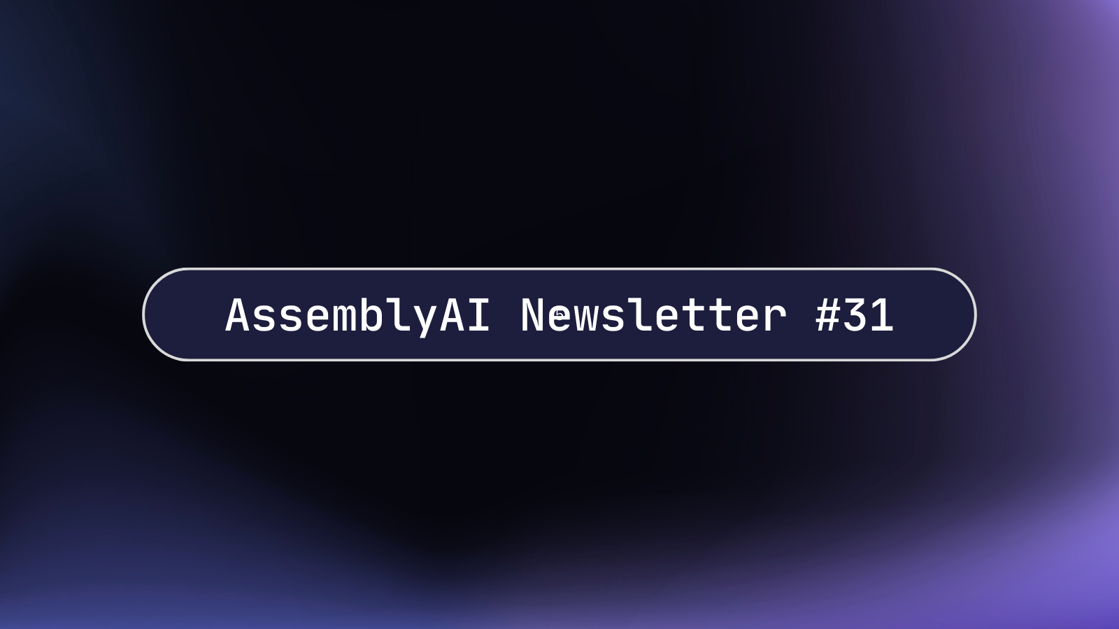 AssemblyAI + 🔗LangChain Go, Universal-1 Recap