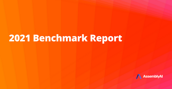 2021 Benchmark Report