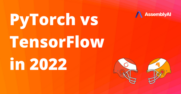 PyTorch vs TensorFlow in 2022