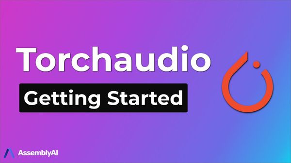 Getting Started With Torchaudio
