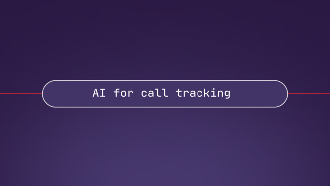 Wide banner image with a dark purple gradient background, in the middle there's a text that says 'AI for call tracking'